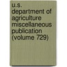 U.S. Department of Agriculture Miscellaneous Publication (Volume 729) door United States Department of Agriculture