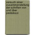 Versuch einer zusammenstellung der Schriften von und über Pestalozzi