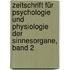 Zeitschrift Für Psychologie Und Physiologie Der Sinnesorgane, Band 2