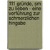 111 Gründe, Sm Zu Lieben - Eine Verführung Zur Schmerzlichen Hingabe