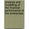 Analysis And Modelling Of The Financial Performance Of The Enterprises by Barbuta-Misu Nicoleta