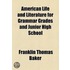 American Life and Literature for Grammar Grades and Junior High School