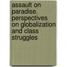 Assault on Paradise. Perspectives on Globalization and Class Struggles by Tatah Mentan