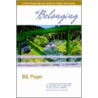 Belonging - A Tale of Downieville and California's Modern Gold Country by Bill Pieper