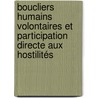 Boucliers humains volontaires et participation directe aux hostilités door P. Antoine Kaboré