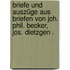 Briefe und Auszüge aus Briefen von Joh. Phil. Becker, Jos. Dietzgen .