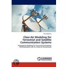 Clear-Air Modeling for Terrestrial and Satellite Communication Systems by Peter Odedina