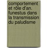 Comportement et rôle d'An. funestus dans la transmission du paludisme door Alain Nicolas Betsi