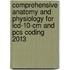 Comprehensive Anatomy And Physiology For Icd-10-cm And Pcs Coding 2013