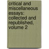 Critical And Miscellaneous Essays: Collected And Republished, Volume 2 door Thomas Carlyle