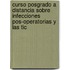 Curso Posgrado a Distancia Sobre Infecciones Pos-Operatorias y Las Tic