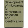 Development of Microarray for Potyviruses Detection and Identification door Ting Wei