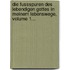 Die Fussspuren Des Lebendigen Gottes In Meinem Lebenswege, Volume 1...