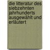 Die Litteratur des siebzehnten Jahrhunderts ausgewählt und erläutert door Botticher