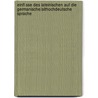 Einfl Sse Des Lateinischen Auf Die Germanische/Althochdeutsche Sprache by Juan Bar