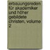 Erbauungsreden Für Akademiker Und Höher Gebildete Christen, Volume 2