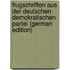 Flugschriften Aus Der Deutschen Demokratischen Partei (German Edition)