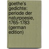 Goethe's Gedichte: Periode Der Naturpoesie, 1765-1783 (German Edition) door Viehoff Heinrich