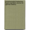 Grossherzoglich-Badisches Regierungs-Blatt, Volume 54 (German Edition) door Baden Baden