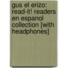 Gus El Erizo: Read-It! Readers En Espanol Collection [With Headphones] by Jacklyn Williams