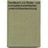 Handbuch zur förder- und kompetenzorientierten Unterrichtsentwicklung by Ulrike Krug