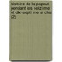 Histoire de La Papaut Pendant Les Seizi Me Et Dix-Septi Me Si Cles (2)