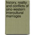 History, Reality and Conflicts of Sino-Western Intercultural Marriages