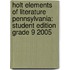 Holt Elements Of Literature Pennsylvania: Student Edition Grade 9 2005