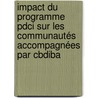 Impact Du Programme Pdci Sur Les Communautés Accompagnées Par Cbdiba door Simplice D. Amagbegnon H.