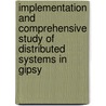 Implementation And Comprehensive Study Of Distributed Systems In Gipsy door Amir Pourteymour