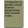 Introduction to Gender: Social Science Perspectives [With Access Code] door Jennifer Marchbank