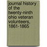 Journal History of the Twenty-ninth Ohio Veteran Volunteers, 1861-1865 door J. Hamp (John Hamilton) SeCheverell