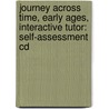Journey Across Time, Early Ages, Interactive Tutor: Self-assessment Cd door McGraw-Hill