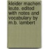 Kleider machen Leute. Edited with notes and vocabulary by M.B. Lambert