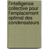 L'intelligence collective pour l'emplacement optimal des condensateurs by Brahim Gasbaoui