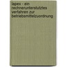 Lapex - Ein Rechnerunterstutztes Verfahren Zur Betriebsmittelzuordnung door S. Mayer