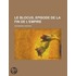 Le Blocus, Episode de La Fin de L'Empire; Pisode de La Fin de L'Empire
