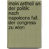 Mein Antheil an Der Politik: Nach Napoleons Fall, Der Congress Zu Wien