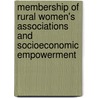 Membership of Rural Women's Associations and Socioeconomic Empowerment by Idongesit Eshiet