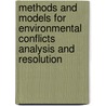 Methods and Models for Environmental Conflicts Analysis and Resolution by Lorenzo Cioni