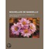 Nouvelles de Bandello (2); Traduites En Fran Ais Pour La Premi Re Fois