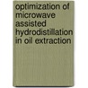 Optimization Of Microwave Assisted Hydrodistillation In Oil Extraction door Azhari H. Nour