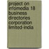 Project On Infomedia 18 Business Directories Corporation Limited-india