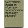 Policymakers' Impact on Information Communication Technology Education by Ebenezer Malcalm