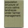 Population Structure of Oryza Sativa Landraces Under Farmer Management door Santosh Kumar