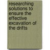 Researching Solutions to Ensure the Effective Excavation of the Drifts door Dang Van Kien