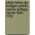 Sitten-Lehre der Heiligen Schrift, Zweite Auflage, Vierter Theil, 1752