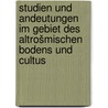 Studien und Andeutungen im Gebiet des altrošmischen Bodens und Cultus by Ambrosch