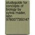 Studyguide For Concepts Of Biology By Sylvia Mader, Isbn 9780077350147