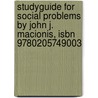Studyguide For Social Problems By John J. Macionis, Isbn 9780205749003 door Cram101 Textbook Reviews